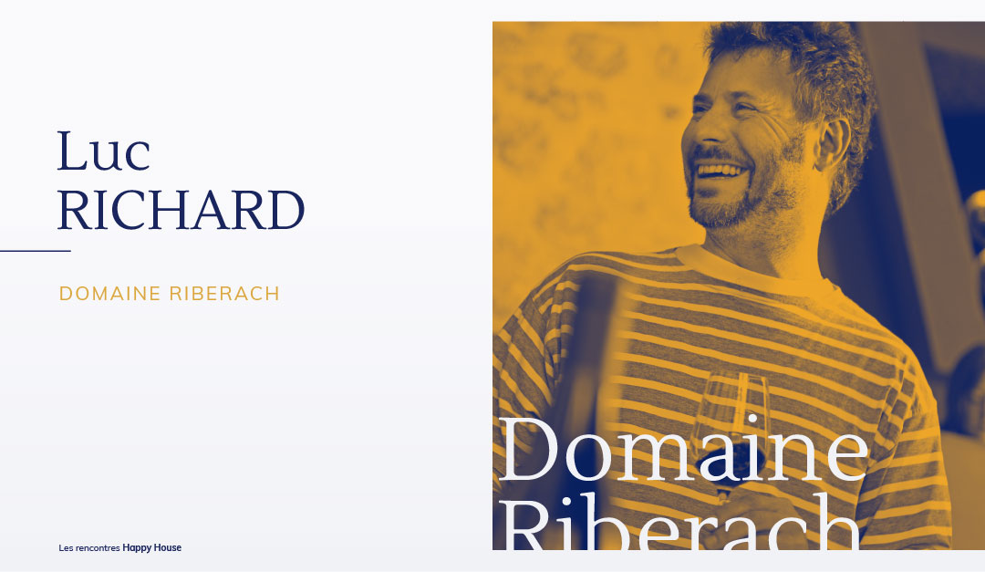 Rencontre avec Luc RICHARD du Domaine RIBERACH